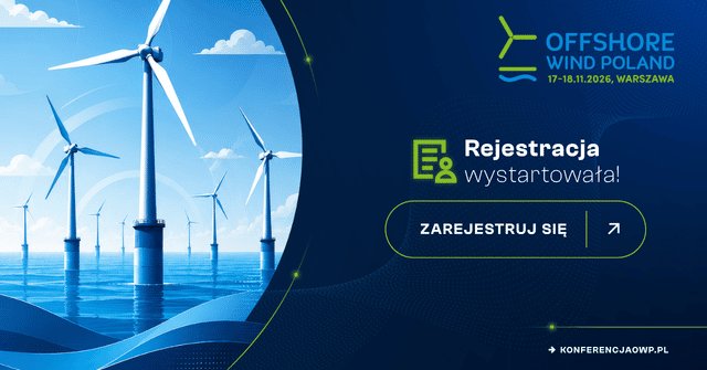 Rejestracja na Offshore Wind Poland 2026 wystartowała